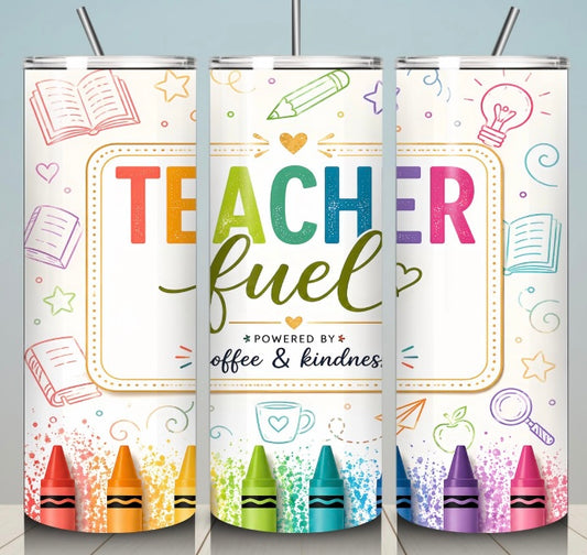 Teacher Fuel Tumbler