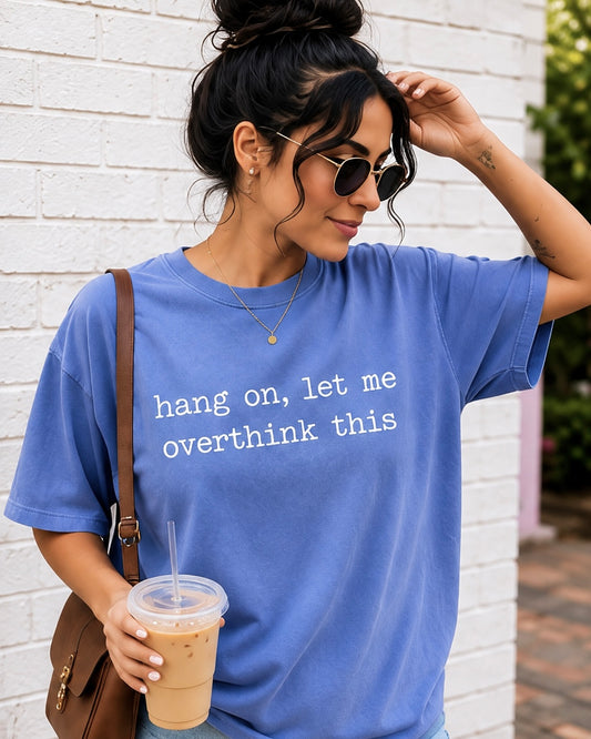 Overthinker