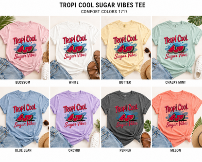 Tropi Cool Sugar Vibes