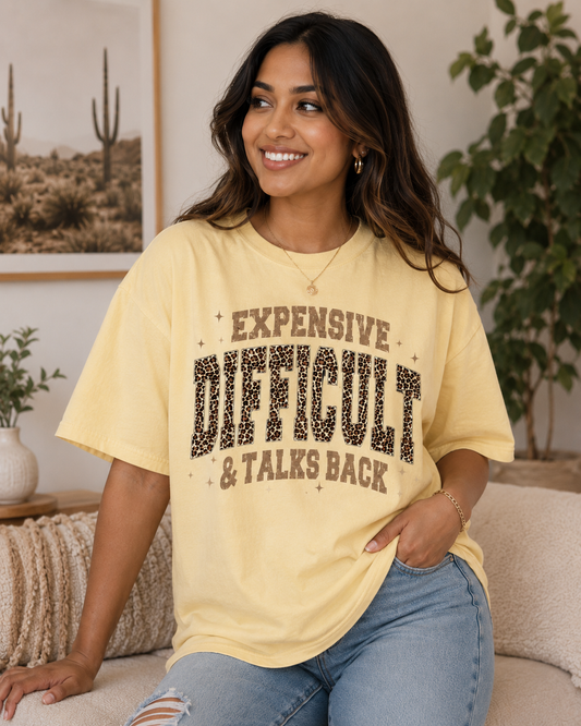 Expensive, Difficult, & Talks Back